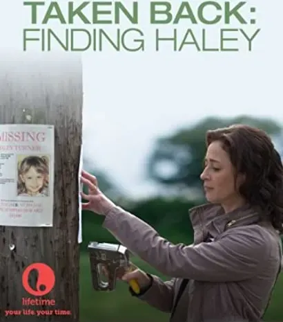 Taken Back: Finding Haley