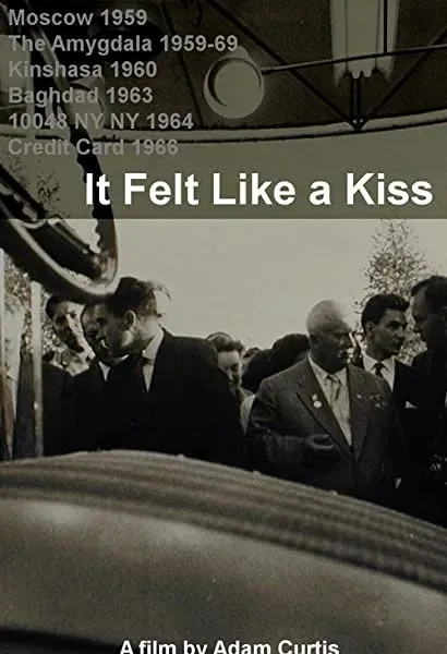 It Felt Like a Kiss