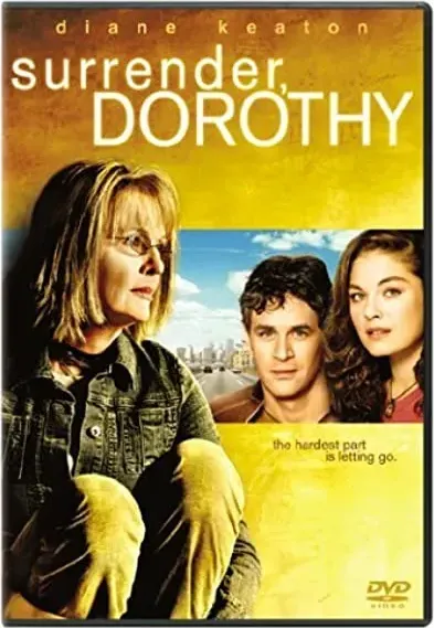 Surrender, Dorothy