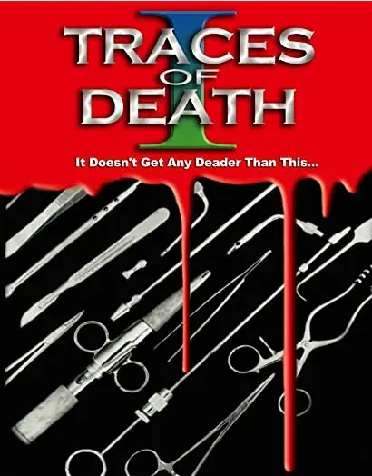 Traces of Death