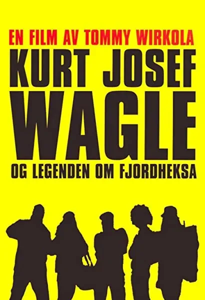 Kurt Josef Wagle og legenden om Fjordheksa