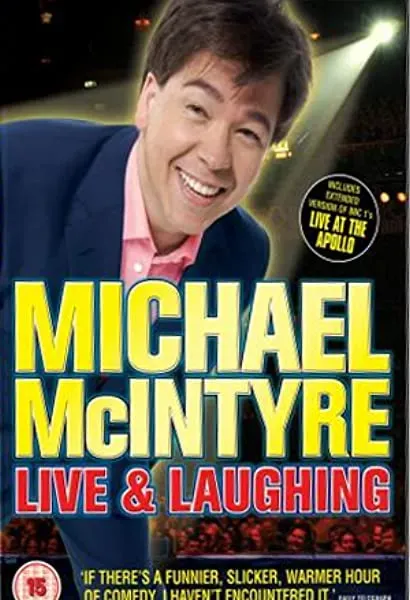 Michael McIntyre: Live & Laughing