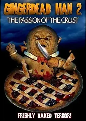 Gingerdead Man 2: Passion of the Crust
