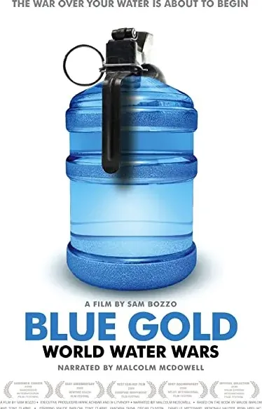 Blue Gold: World Water Wars