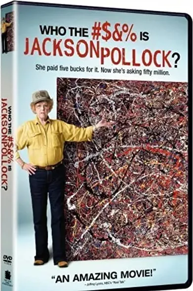 Who the #$&% Is Jackson Pollock?