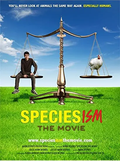Speciesism: The Movie