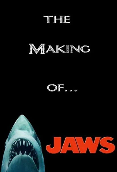 The Making of Steven Spielberg's 'Jaws'