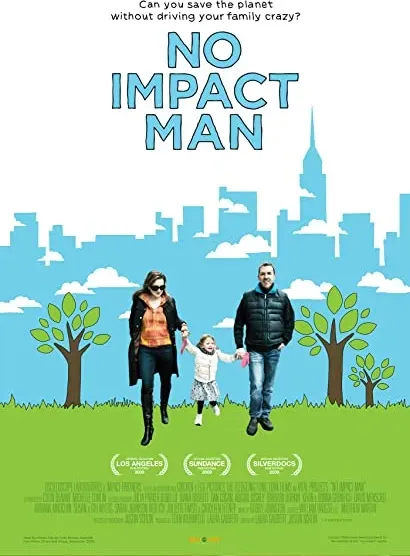 No Impact Man: The Documentary