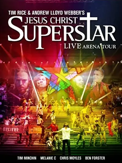Jesus Christ Superstar: Live Arena Tour