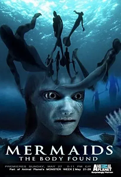 Mermaids: The Body Found