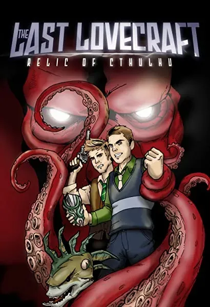 The Last Lovecraft: Relic of Cthulhu