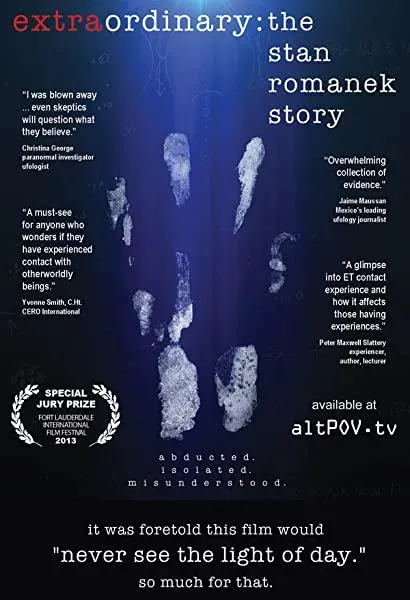 Extraordinary: The Stan Romanek Story