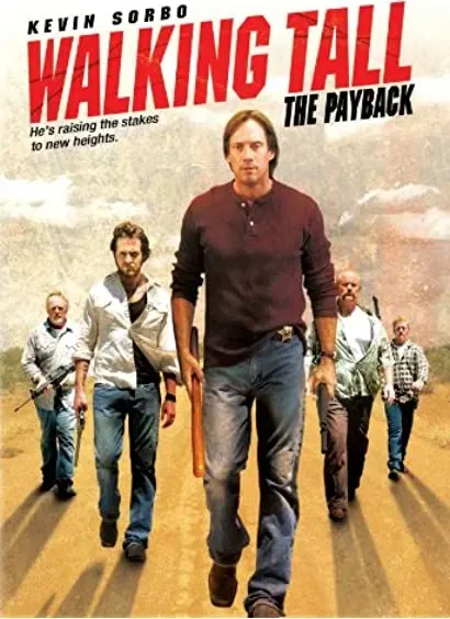Walking Tall: The Payback