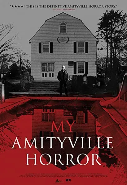 My Amityville Horror