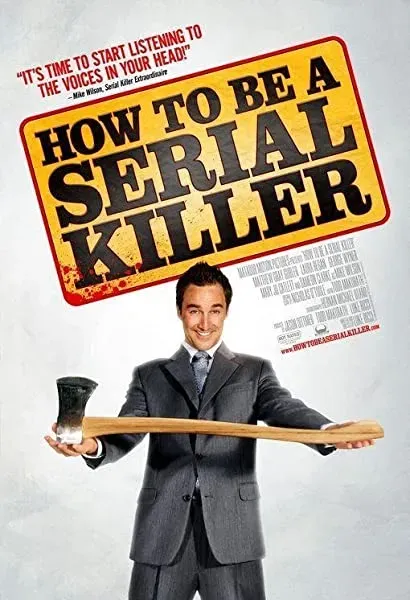 How to Be a Serial Killer
