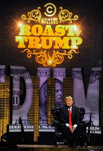 Comedy Central Roast of Donald Trump