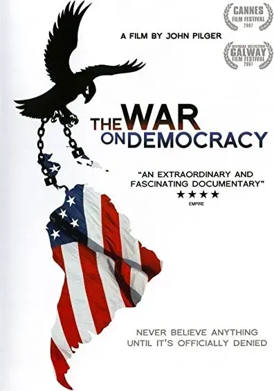 The War on Democracy