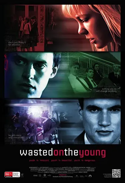 Wasted on the Young