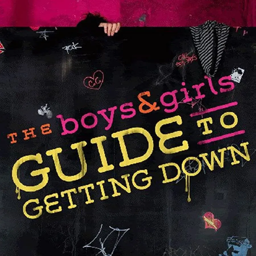 The Boys & Girls Guide to Getting Down online