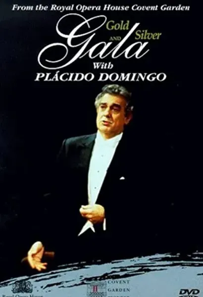 Gold and Silver Gala with Placido Domingo