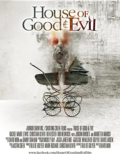 House of Good and Evil