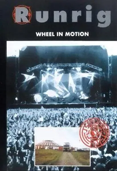 Runrig: Wheel in Motion