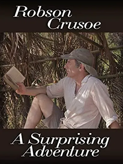 Robson Crusoe: A Surprising Adventure