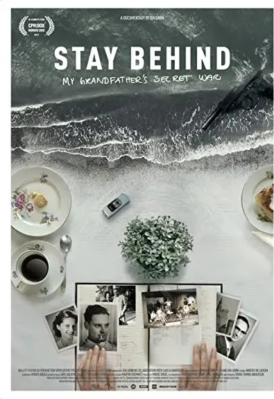 Stay Behind: Min Farfars Hemmelige Krig