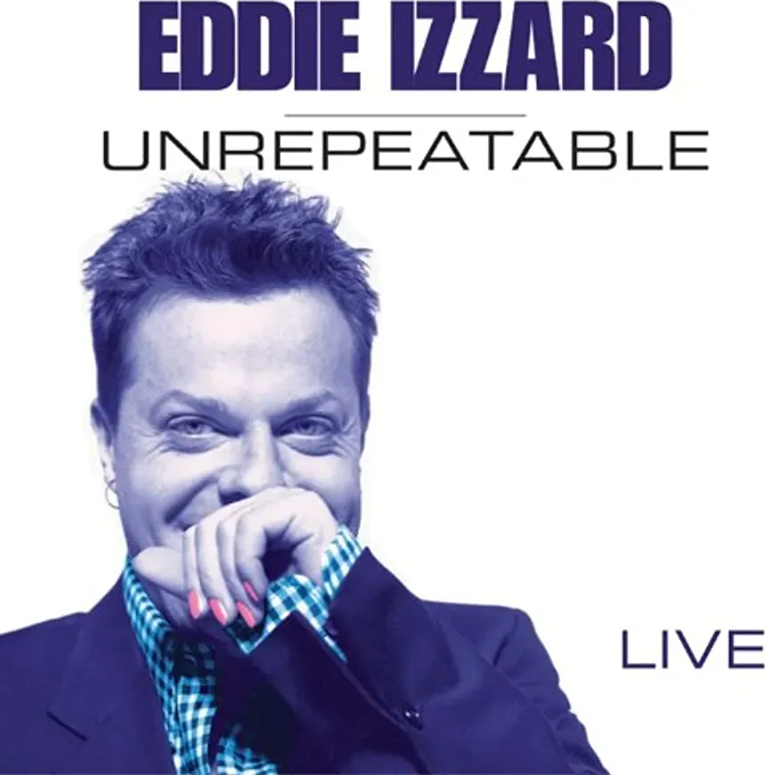 Eddie Izzard: Unrepeatable online