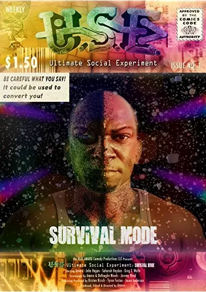 USE: Ultimate Social Experiment, Survival Mode