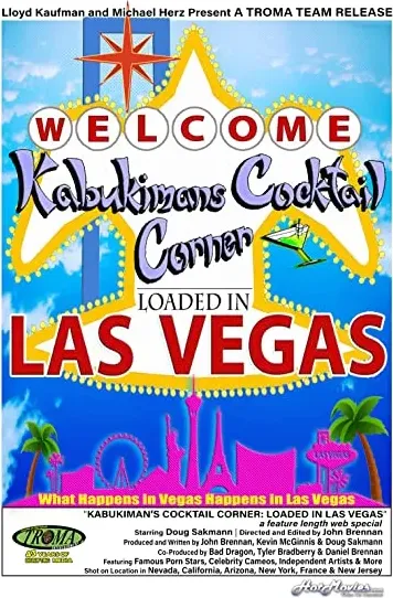 Kabukiman's Cocktail Corner: Loaded in Las Vegas