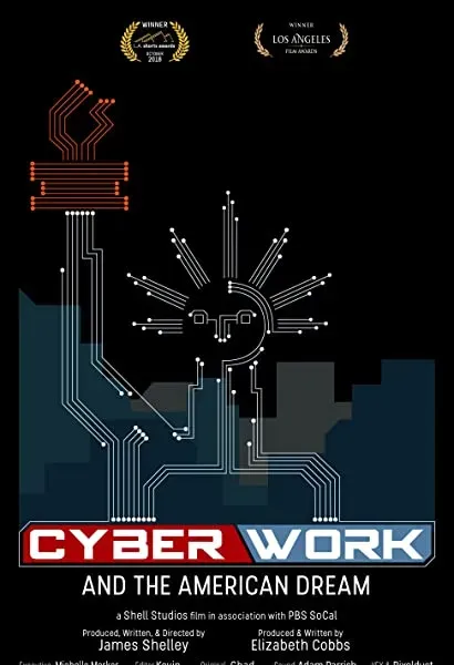 CyberWork and the American Dream