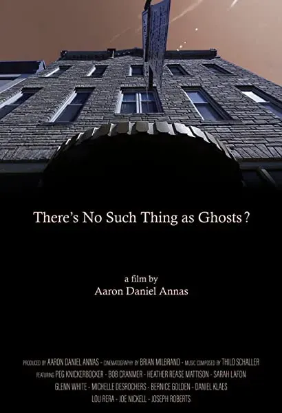 There's No Such Thing as Ghosts?