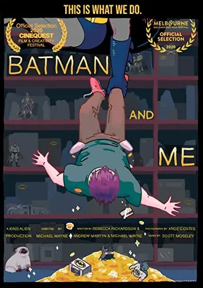 Batman and Me