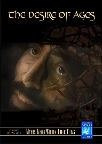 Jesus: The Desire of Ages