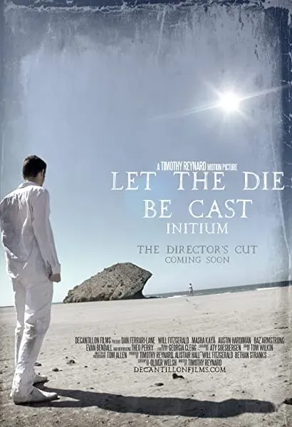 Let the Die Be Cast: Initium