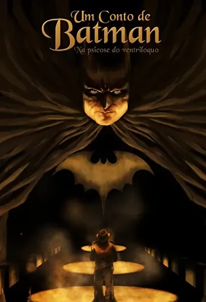 Um Conto De Batman: Na Psicose Do Ventríloquo