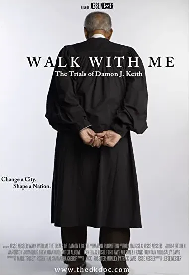 Walk with Me: The Trials of Damon J. Keith