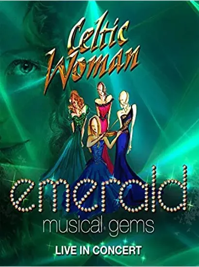 Celtic Woman: Emerald