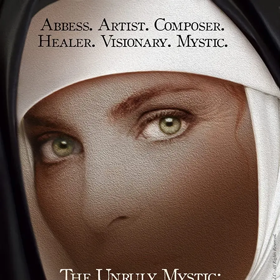 The Unruly Mystic: Saint Hildegard online