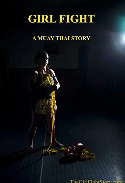 Girl Fight: A Muay Thai Story