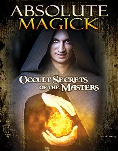 Absolute Magick: Occult Secrets of the Masters