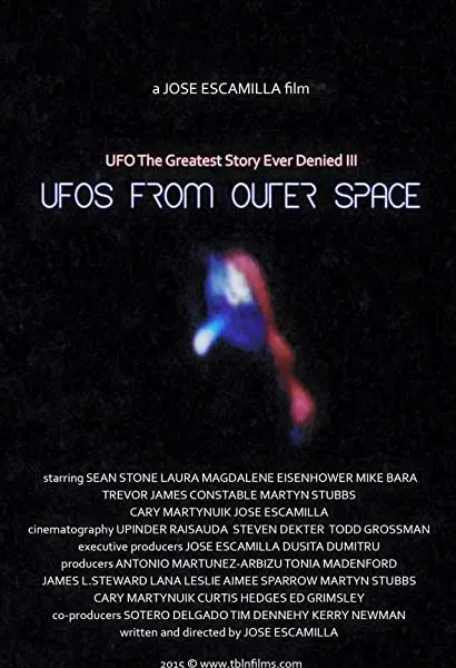 UFO: The Greatest Story Ever Denied III - UFOs from Outer Space