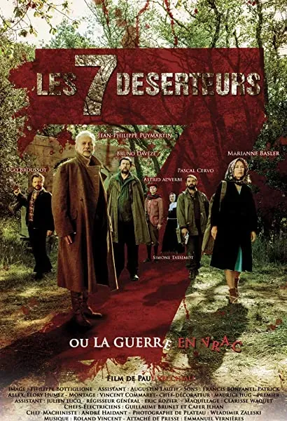 Les sept déserteurs ou La guerre en vrac