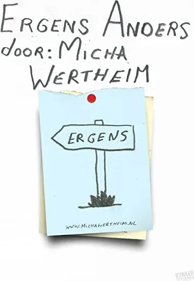 Micha Wertheim: Ergens anders