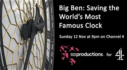 Big Ben: Saving the World's Most Famous Clock