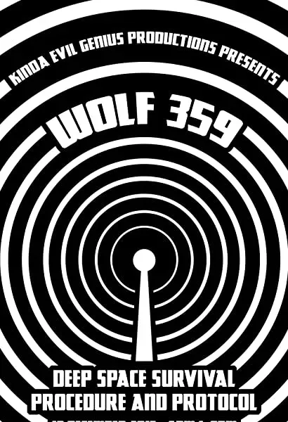 Wolf 359 Live: Deep Space Survival Procedure and Protocol