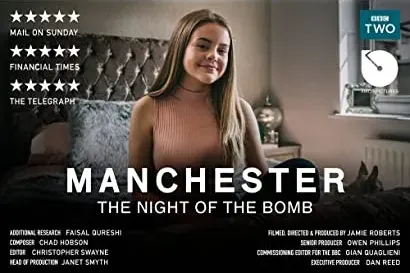 Manchester: The Night of the Bomb