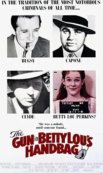 The Gun in Betty Lou's Handbag