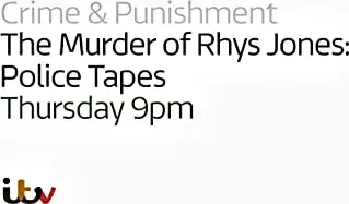 The Murder of Rhys Jones: Police Tapes